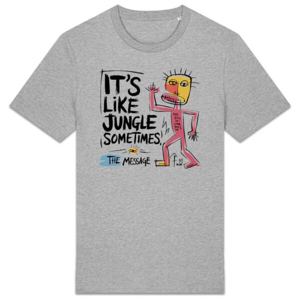 T-shirt unisexe It's Like Jungle Sometimes gris mixtape en coton bio - Wax & Wear