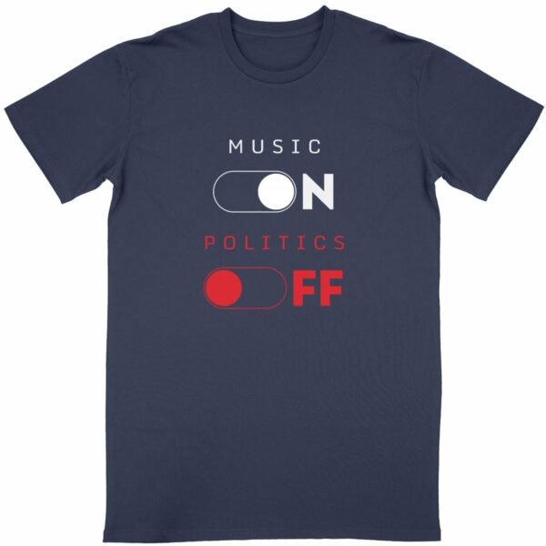 T-shirt léger unisexe Music On / Politics Off bleu backstage en coton bio - Wax & Wear