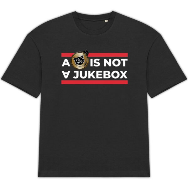 T-shirt Oversize A DJ Is Not A Jukebox noir studio en coton biologique – Wax & Wear