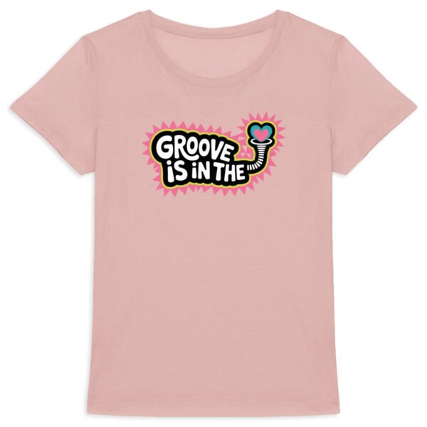 T-shirt Groove Is In The Heart rose replay en coton bio - Wax & Wear