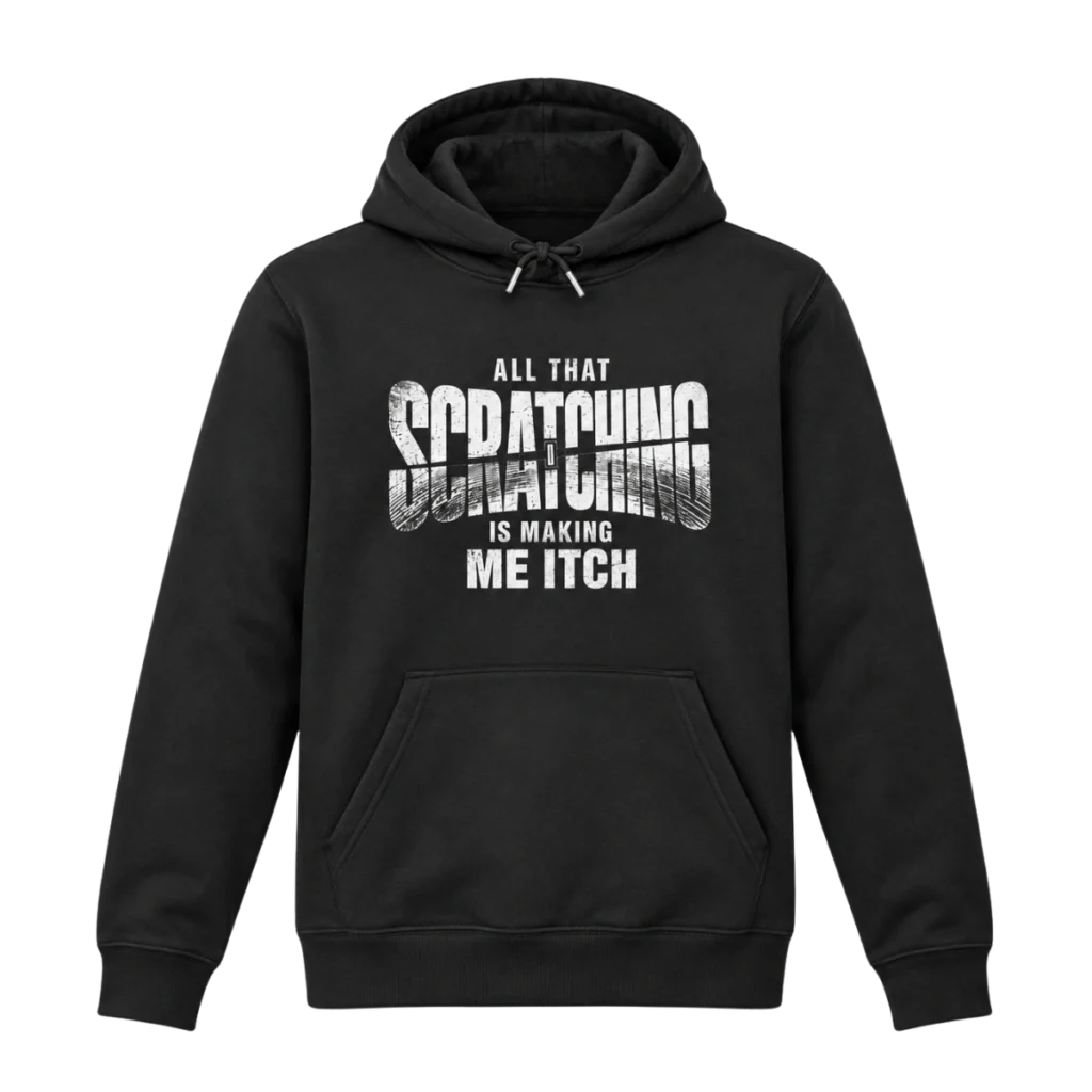 Hoodie-All-That-Scratching-Choisis-Ton-Univers-Desktop (1)